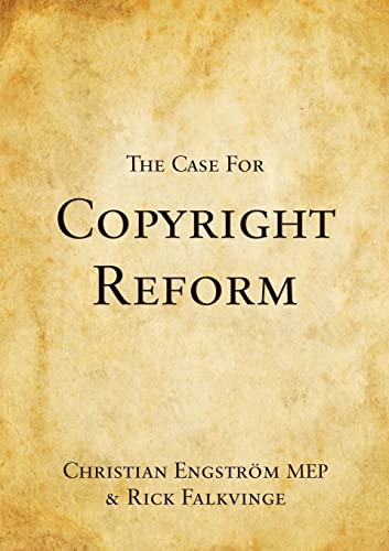 Stock image for The Case for Copyright Reform for sale by Chiron Media