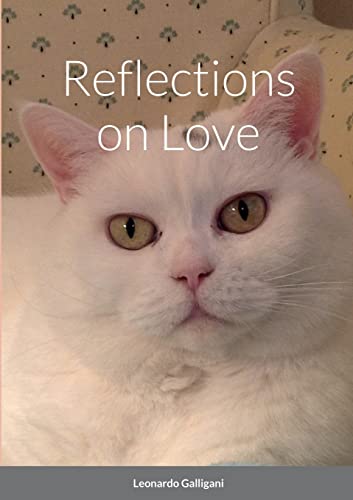 Imagen de archivo de Reflections on Love a la venta por Lucky's Textbooks