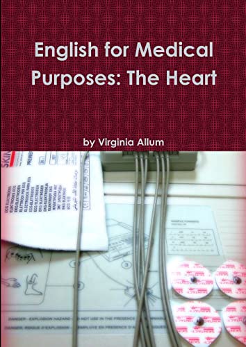 Imagen de archivo de English for Medical Purposes: The Heart a la venta por Lucky's Textbooks