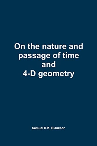 Stock image for On the nature and passage of time and 4D geometry for sale by PBShop.store US