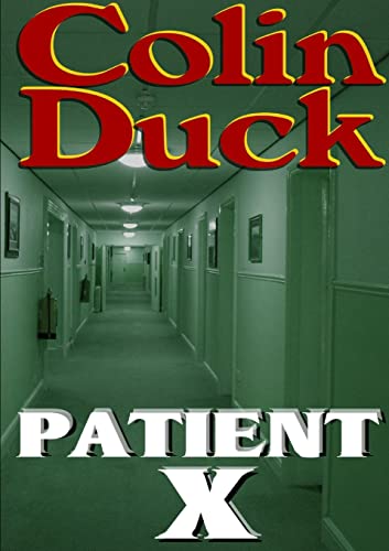 9781471685972: Patient-X