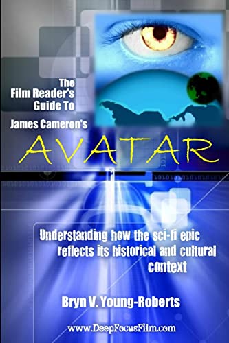 Stock image for The Film Reader's Guide to James Cameron's Avatar for sale by Ria Christie Collections