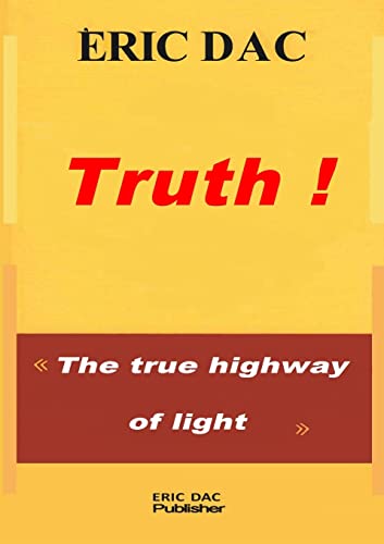 9781471723964: Truth !: The true highway of light