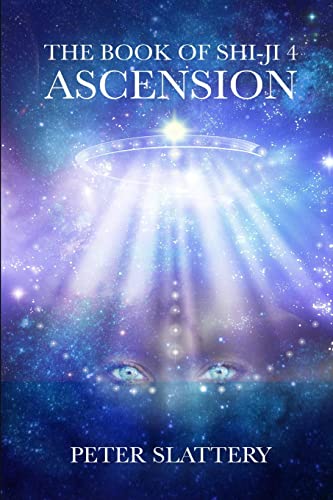 Beispielbild fr The Book of Shi-Ji 4: Ascension zum Verkauf von GreatBookPrices