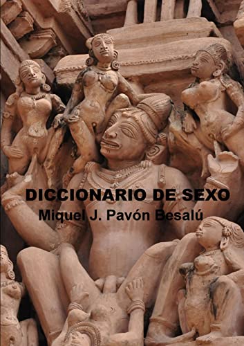 Imagen de archivo de Diccionario de sexo (Spanish Edition) a la venta por California Books