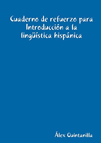 Imagen de archivo de Cuaderno de refuerzo para Introduccin a la lingstica hispnica (Spanish Edition) a la venta por California Books