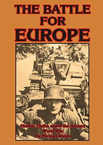 The Battle for Europe (9781471769597) by Michael Walsh-McLaughlin