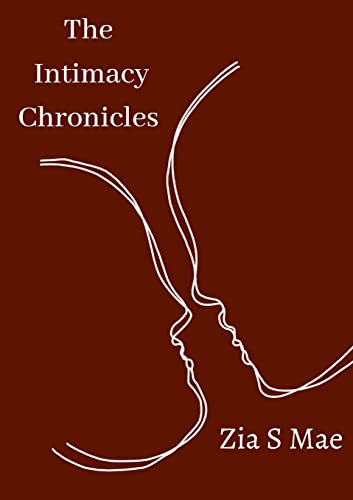 Stock image for The Intimacy Chronicles for sale by Chiron Media