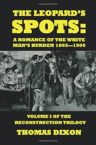 9781471777608: The Leopard's Spots: A Romance of the White Man's Burden 1865-1900