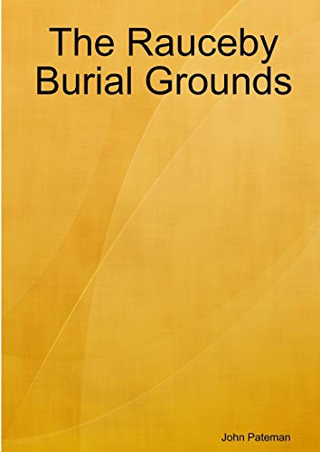 Imagen de archivo de The Rauceby Burial Grounds a la venta por Books Unplugged