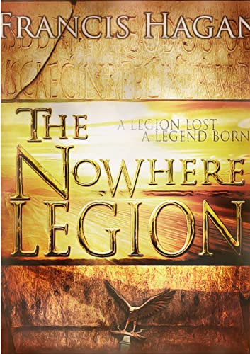 Stock image for The Nowhere Legion for sale by California Books