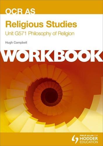 Imagen de archivo de OCR AS Religious Studies Unit G571 Workbook: Philosophy of Religion a la venta por WorldofBooks