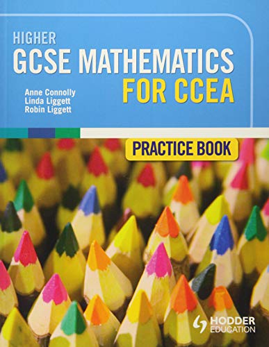 Stock image for Higher GCSE Mathematics for CCEA Practice Book for sale by Better World Books Ltd