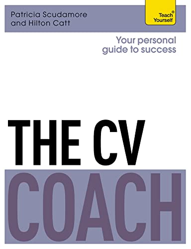 9781471801532: The CV Coach: Teach Yourself (Teach Yourself: Business)