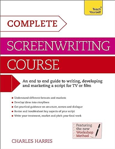 Beispielbild fr Complete Screenwriting Course: A complete guide to writing, developing and marketing a script for TV or film (Teach Yourself) zum Verkauf von WorldofBooks