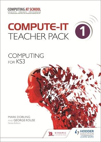 Beispielbild fr Compute-IT: Teacher Pack 1 - Computing for KS3 zum Verkauf von WorldofBooks