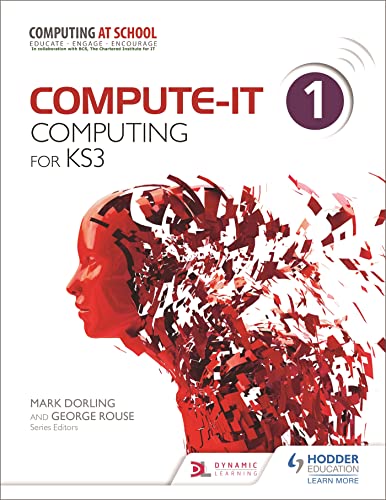 Stock image for Compute-IT: Student's Book 1 - Computing for KS3 for sale by Blackwell's