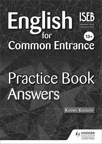 Beispielbild fr English for Common Entrance 13+ Practice Book Answers zum Verkauf von WorldofBooks