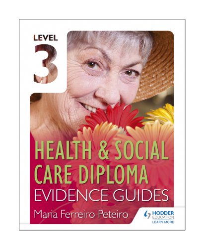 Stock image for Level 3 Health & Social Care Diploma Evidence Guide for sale by WorldofBooks