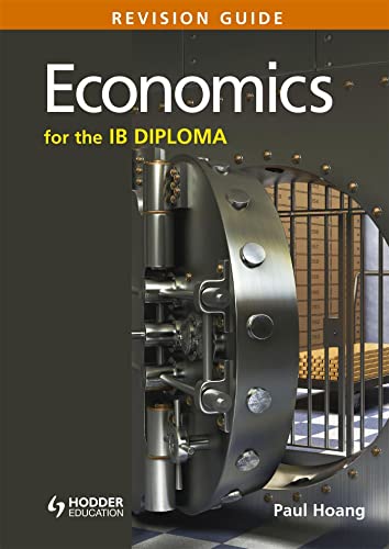 9781471807183: Economics for the Ib Diploma: Revision Guide