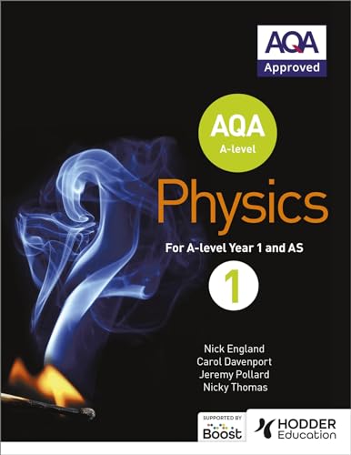 Stock image for AQA a Level Physics Student Book 1 for sale by Better World Books Ltd