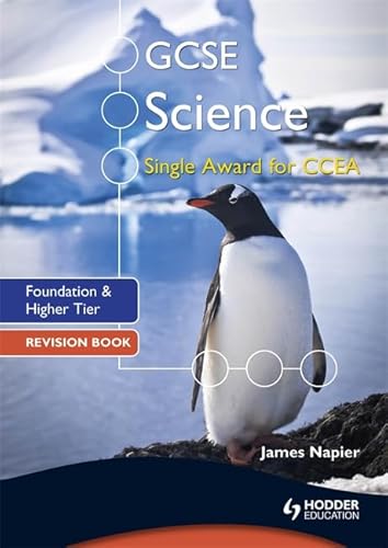 Imagen de archivo de GCSE Science Single Award CCEA : Foundation and Higher Revision Bk a la venta por Better World Books Ltd