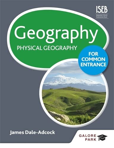 Stock image for Geography for Common Entrance: Physical Geography for sale by WorldofBooks