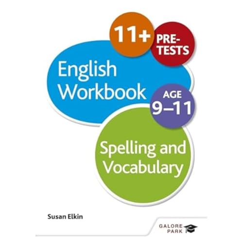 Stock image for Spelling & Vocabulary Workbook Age 9-11 for sale by MusicMagpie