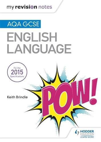 9781471832055: My Revision Notes: AQA GCSE English Language: Aqa GCSE English Language Revision Book