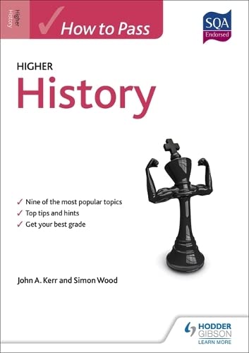 Imagen de archivo de How to Pass Higher History (How To Pass - Higher Level) a la venta por WorldofBooks