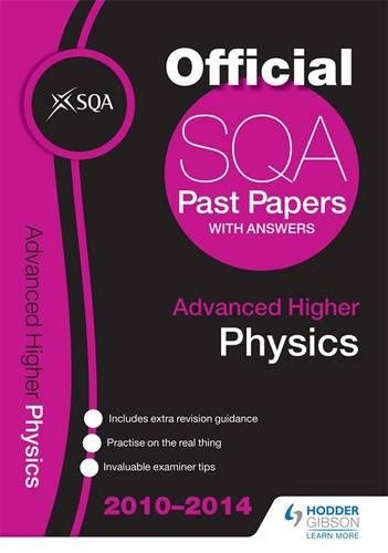 9781471836756: SQA Past Papers 2014-2015 Advanced Higher Physics