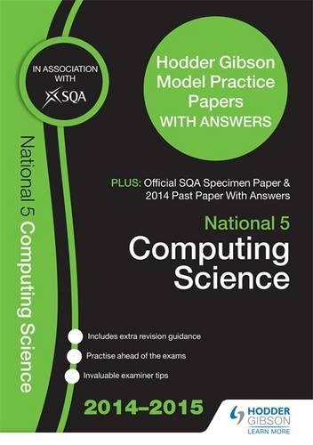 Stock image for SQA Specimen Paper, 2014 Past Paper National 5 Computing Science & Hodder Gibson Model Papers for sale by MusicMagpie