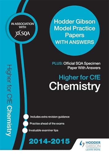 Stock image for SQA Specimen Paper 2014 Higher for CfE Chemistry & Hodder Gibson Model Papers for sale by WorldofBooks