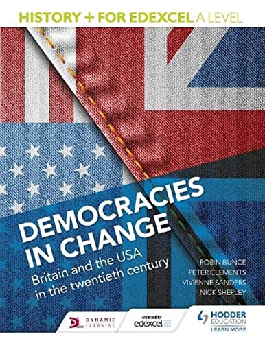 9781471837685: History+ for Edexcel a Level: Democracies in Change: Britain and the USA in the Twentieth Century