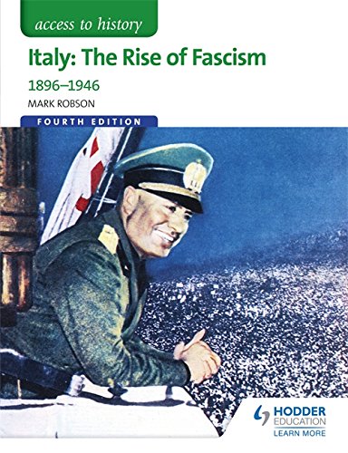 Beispielbild fr Access to History: Italy: The Rise of Fascism 1896-1946 Fourth Edition zum Verkauf von WorldofBooks