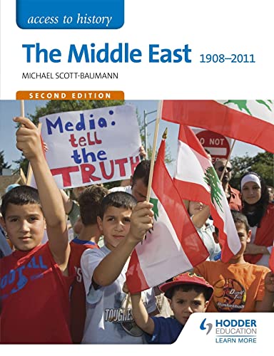 Stock image for The Middle East 1908-2011 (Access to History) for sale by MusicMagpie