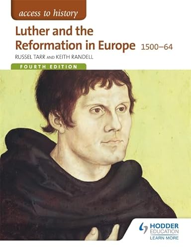 Beispielbild fr Access to History: Luther and the Reformation in Europe 1500-64 Fourth Edition zum Verkauf von WorldofBooks