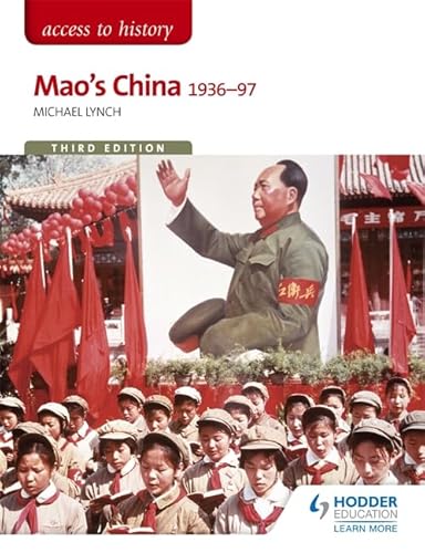 9781471838972: Mao's China 1936-97 (Access to History)