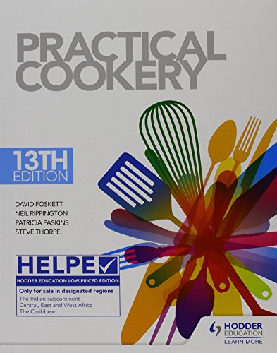 Stock image for Practical Cookery, 13th Edition for Level 2 NVQs and Apprenticeships (Practical Cookery Level 2 Nvq) for sale by Majestic Books