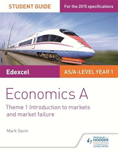 Beispielbild fr Edexcel A-level Economics A Student Guide: Theme 1 Introduction to markets and market failure zum Verkauf von WorldofBooks