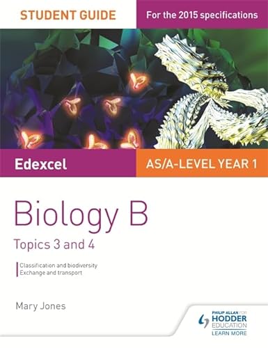 Beispielbild fr Edexcel AS/A Level Year 1 Biology B Student Guide: Topics 3 and 4 (Edexcel Biology) zum Verkauf von AwesomeBooks
