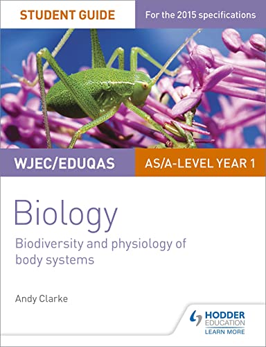 Imagen de archivo de WJEC/Eduqas AS/A Level Year 1 Biology Student Guide: Biodiversity and physiology of body systems (Wjec Biology Student Guide 2) a la venta por AwesomeBooks