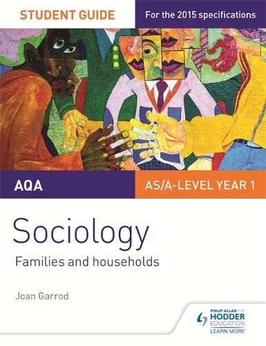 9781471844355: AQA A-level Sociology Student Guide 2: Families and households