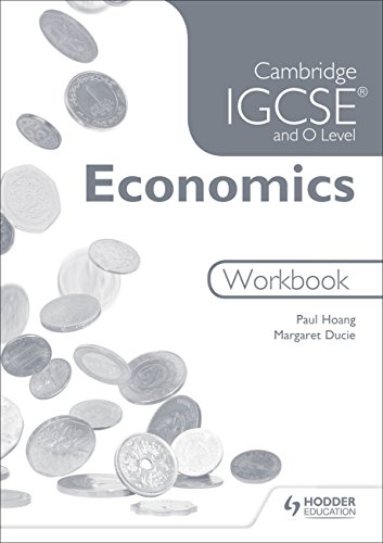 9781471845123: Cambridge IGCSE and O Level Economics Workbook