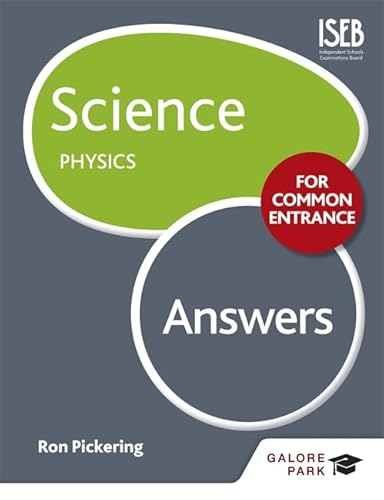 Stock image for Science for Common Entrance: Physics Answers for sale by WorldofBooks