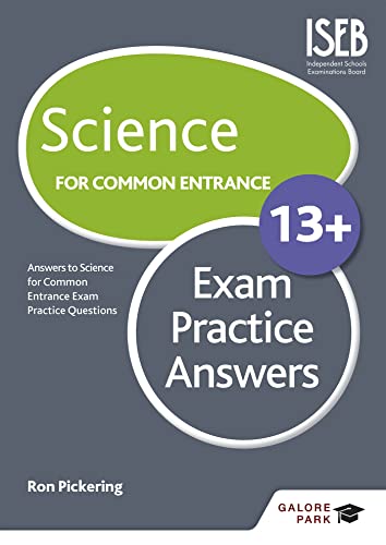 Stock image for Science for Common Entrance 13+ Exam Practice Answers for sale by Greener Books