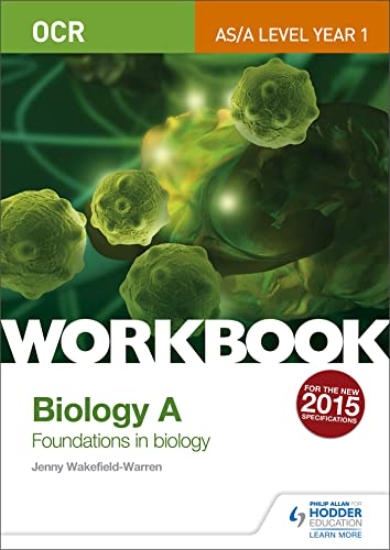 9781471847295: OCR AS/A Level Year 1 Biology A Workbook: Foundations in Biology