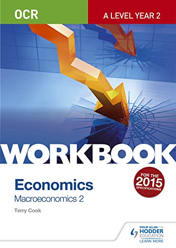 Imagen de archivo de OCR A-Level Economics Workbook: Macroeconomics 2 a la venta por WorldofBooks