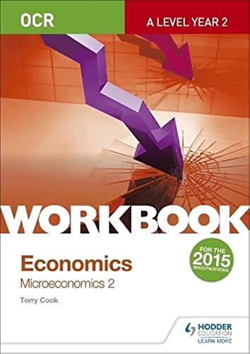 Imagen de archivo de OCR A-Level Economics Workbook: Microeconomics 2 a la venta por WorldofBooks