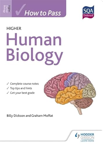 Stock image for How to Pass Higher Human Biology (How To Pass - Higher Level) for sale by WorldofBooks